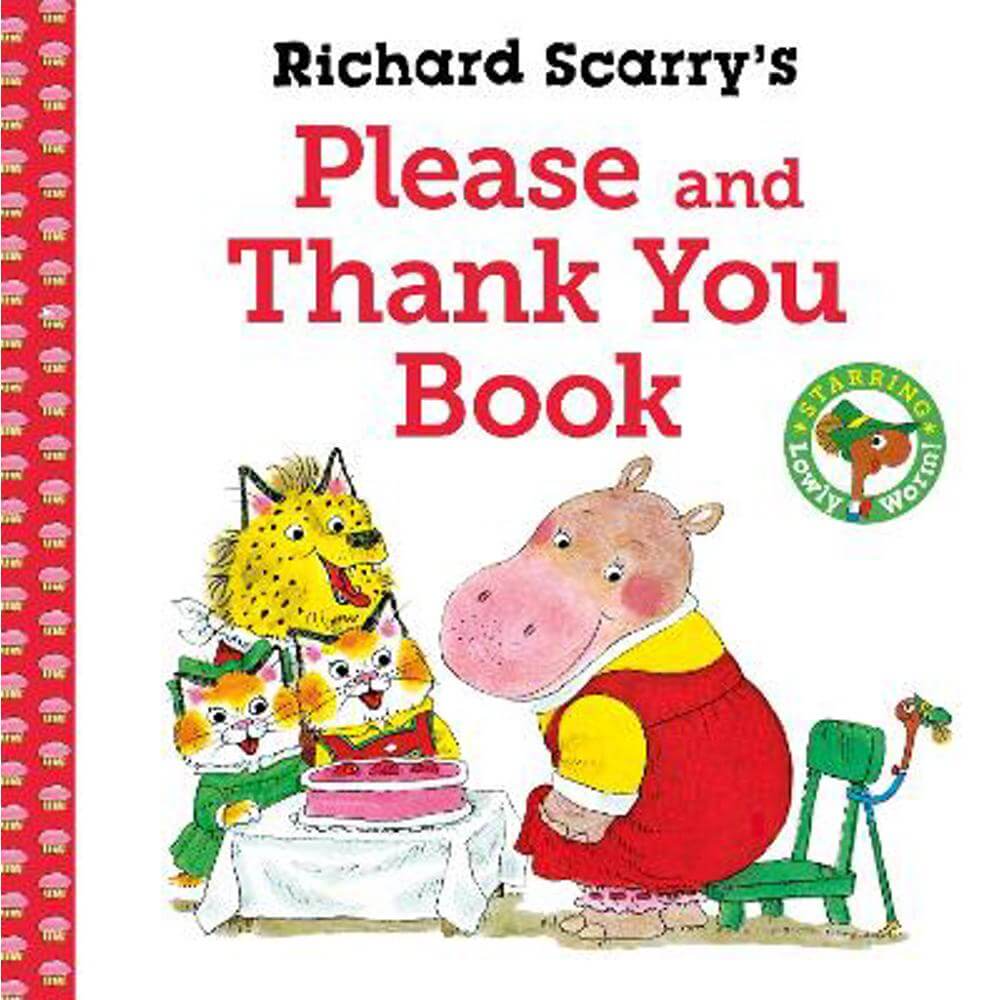 Richard Scarry's Please and Thank You Book (Paperback)